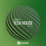 Simply Tech House, Vol 15