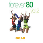 Forever 80, Vol 2