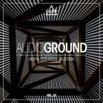 Audioground: Deep & Tech House Selection, Vol 25