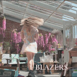 Blazers (Explicit)