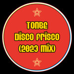 Disco Frisco (2023 Mix)