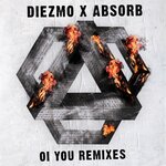 Oi You (Remixes) (Explicit)