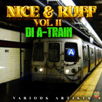 NICE & RUFF Vol 11 Di A-Train
