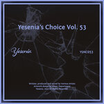 Yesenia's Choice, Vol 53