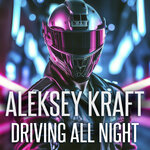Driving All Night (Original Mix)