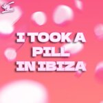 I Took A Pill In Ibiza (Radio Edit)