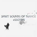 Spirit Sounds Of Trance #015