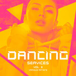 Dancing Services, Vol 3