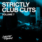 Strictly Club Cuts, Vol 7