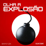 Olha A Explos?o