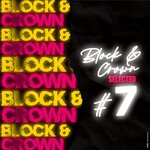 Block & Crown, Selected #7