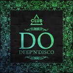 Do Deep'n'disco, Vol 50
