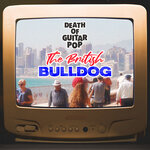 The British Bulldog (Explicit)
