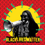 Black Lives Matter: A Punk Compilation (Explicit)