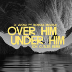 Over Him, Under Him (Jon Cutler Remix)