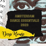 Amsterdam Dance Essentials 2023 Deep House