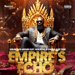 Empire's Echo (Prod. By The Trooth I.T.)
