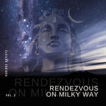 Rendezvous On Milky Way, Vol 2