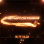 Harder - The Anthology, Vol 1