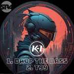 Drop The Bass/T99