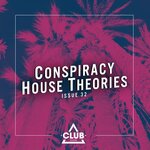 Conspiracy House Theories, Issue 32