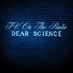Dear Science (Bonus Track Version)