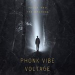 Phonk Vibe Voltage
