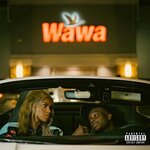 Wawa (You & Me) (Explicit)