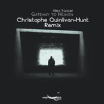 Gateway To Heaven (Christophe Quinlivan-Hunt Remix)