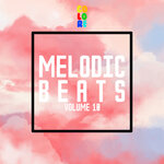 Melodic Beats, Vol 10
