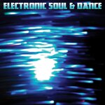 Electronic Soul & Dance