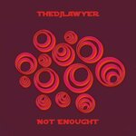 Not Enought (All-You-Can-Play Edit)