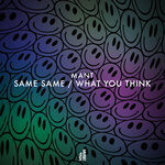 Same Same / What You Think