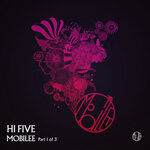 Hi Five Mobilee! - Part 1