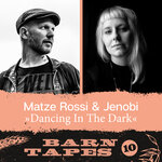 Dancing In The Dark (Barn Tapes 10)