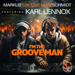 I'm The Groove Man (Explicit)