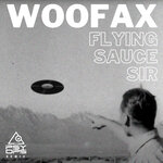 Flying Sauce Sir (Psyops Remix)