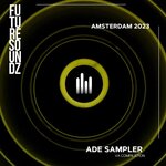 Future Soundz, ADE Sampler - Amsterdam 2023
