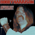 Bobby Harrison: Anthology