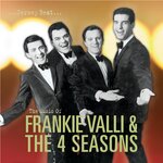 Jersey Beat: The Music Of Frankie Valli And The Four Seasons (2007 Remasters)