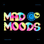 Mad Moods Vol 3