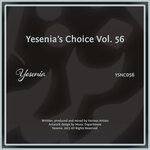 Yesenia's Choice, Vol 56