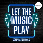 Let The Music Play Compilation, Vol 2