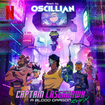Captain Laserhawk: A Blood Dragon Remix (Music From The Original TV Series)