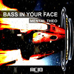 Bass In Your Face