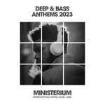 Deep & Bass Anthems 2023
