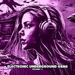 Electronic Underground Gems, Vol 11