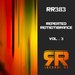 Repeated Remembrance, Vol 3