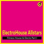 Fitness House & Electro - Part 1