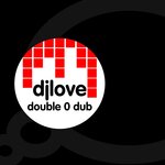 Double 0 Dub (Original)